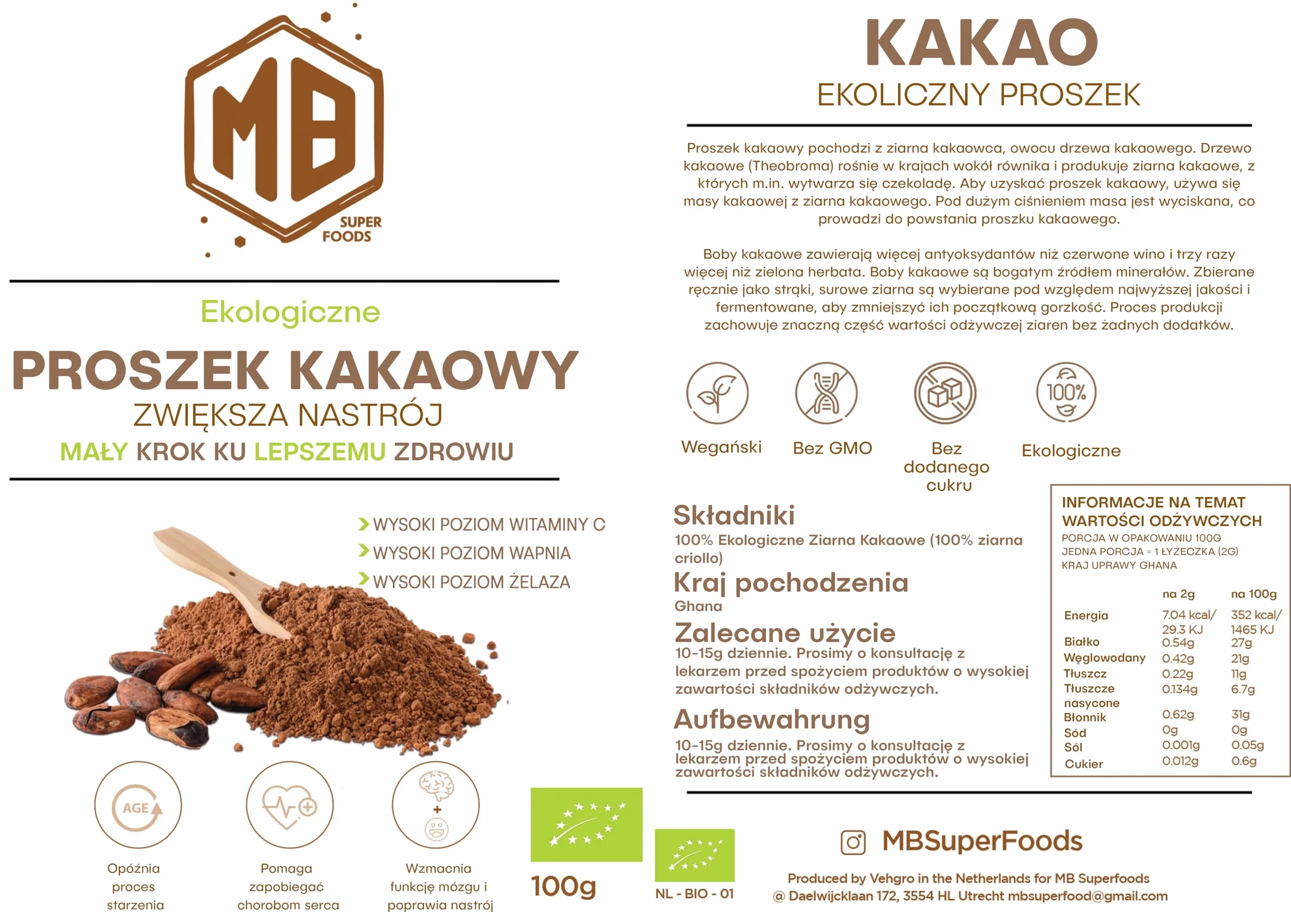 MB Superfoods Organiczny Proszek Kakao - Niesłodzony, Bez GMO, Bezglutenowy, Czysty i Naturalny Proszek Kakaowy do Pieczenia i Koktajli, Codzienne Wsparcie dla Zdrowia i Energii - 100g