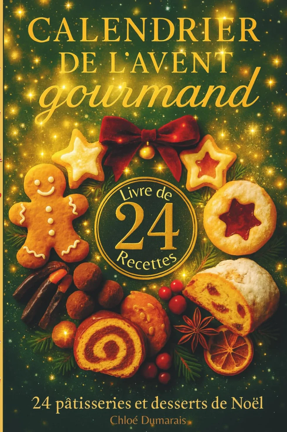 Calendrier de l'Avent gourmand 24 pâtisseries desserts Noël